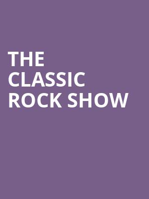 The Classic Rock Show at Cadogan Hall